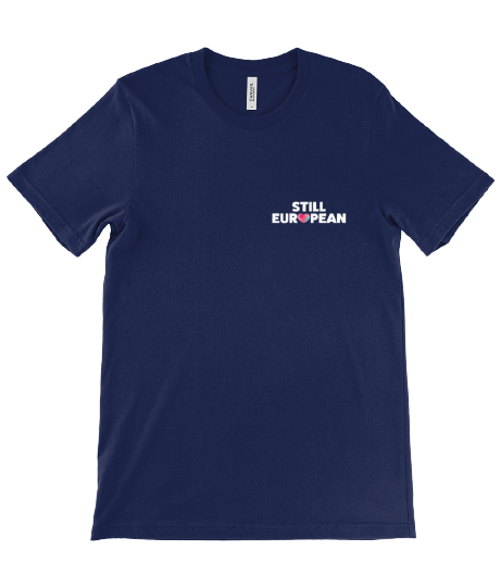T-Shirt (Unisex) - Still European