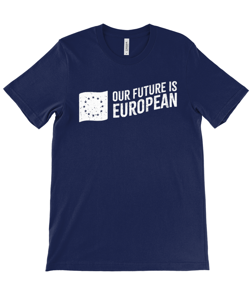 T-Shirt (Unisex) - Our Future is European - Navy Blue