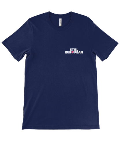 T-Shirt - Still European